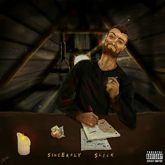 Sincerely Slick by Count Slick