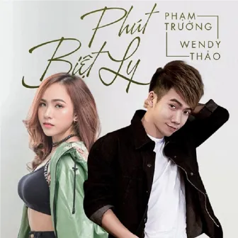 Phút Biệt Ly by Wendy Thao