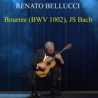 Bourree in BM (BWV 1002) by Renato Bellucci