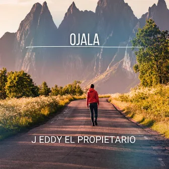 OJALA by J Eddy El Propietario