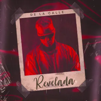 Revelada by De La Calle