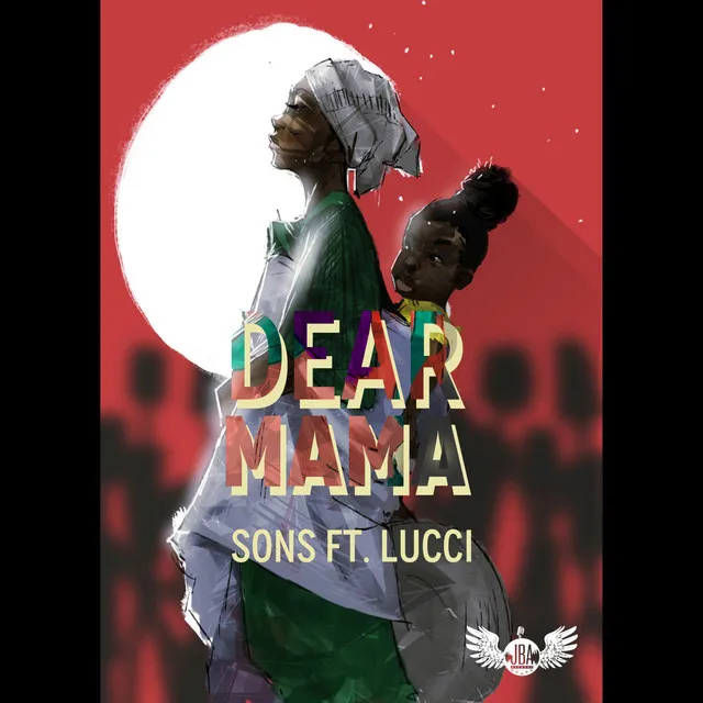 Dear Mama