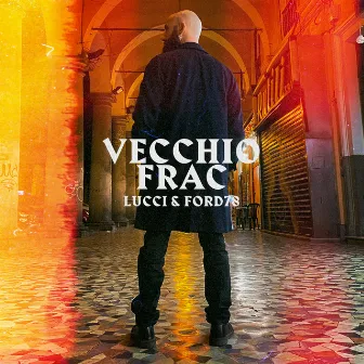 Vecchio Frac by Lucci