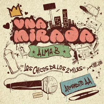 Una Mirada by Alma B