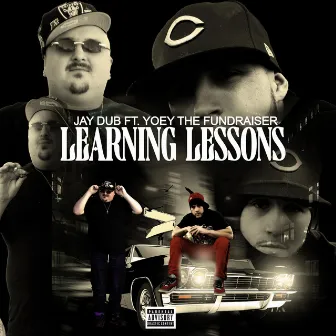 Learning Lessons by Jay Dub