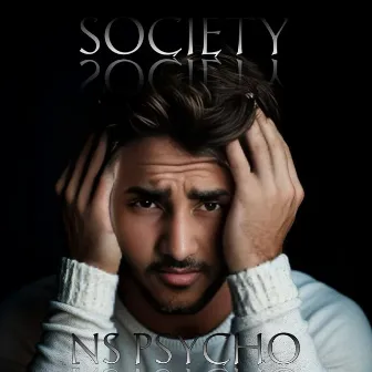 Society by NS PSYCHO