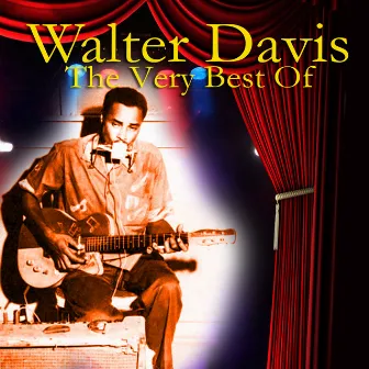 The Very Best Of by Walter Davis