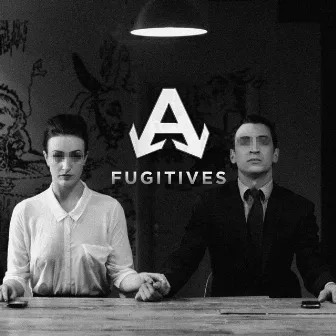 Fugitives by Arrows Down