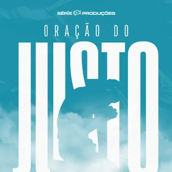 Oração do Justo by Gbê