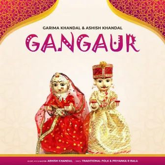 Gangaur by Garima Khandal