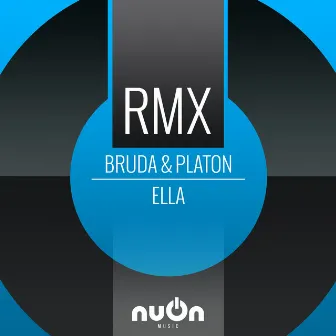 Ella (Remixes) by Bruda