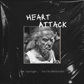 Heart Attack by the Apologist