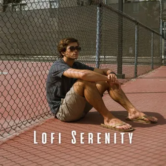 Lofi Serenity: Harmonious Melodies for Mind and Body Relaxation by 