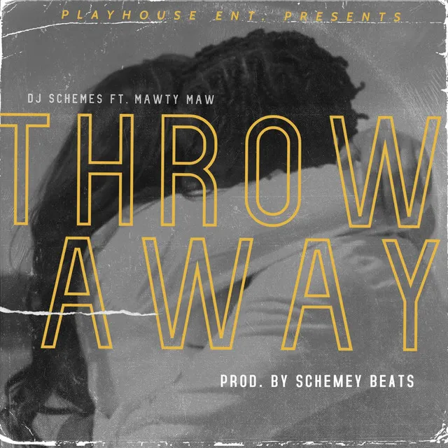 Throw Away