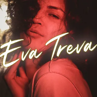 Eva Treva by Eva Treva