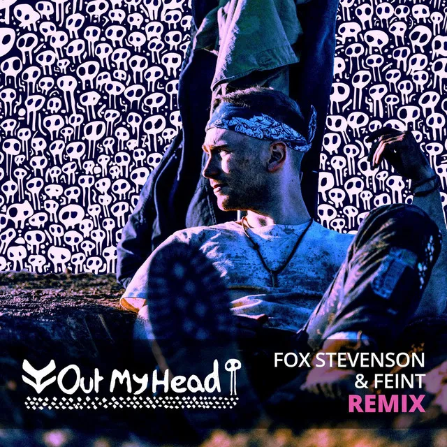 Out My Head - Fox Stevenson and Feint Remix