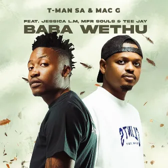 Baba Wethu by T-Man SA