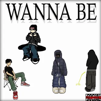 Wanna Be by Rip Young