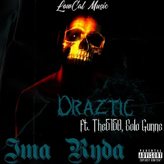 Ima Ryda by Draztic