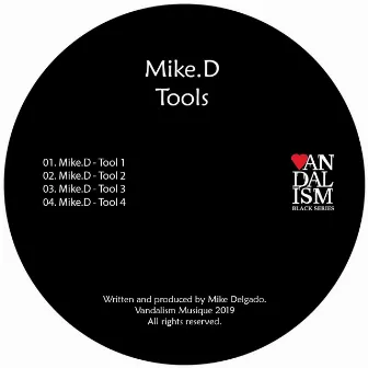 Tools by Mike.D