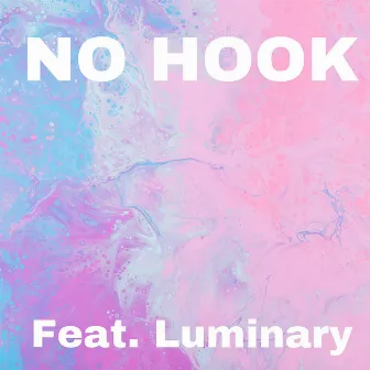 No Hook by Theyluhace