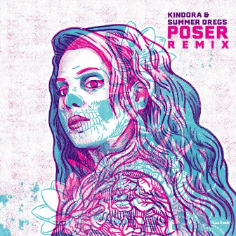 Poser (Remix) by Kindora