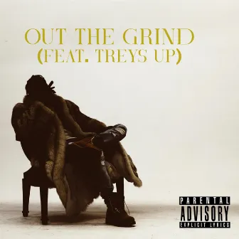 Out the Grind by Devin The Ripper