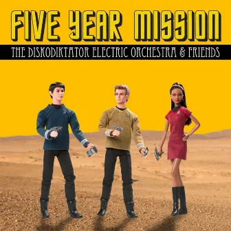 Five Year Mission by Diskodiktator