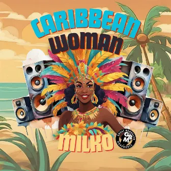 Caribbean Woman by Milko