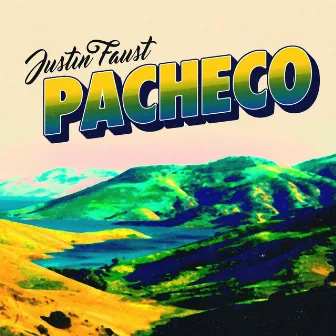 Pacheco by Justin Faust