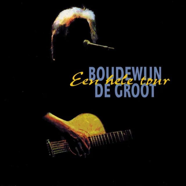 Een Hele Tour (Live 1669-1997)