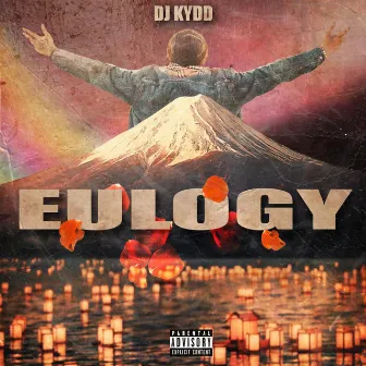 Eulogy by DJ KyDD