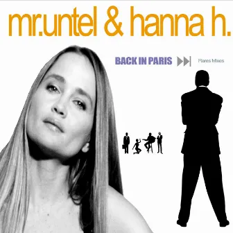 Back In Paris Rare Mixes by Hanna H