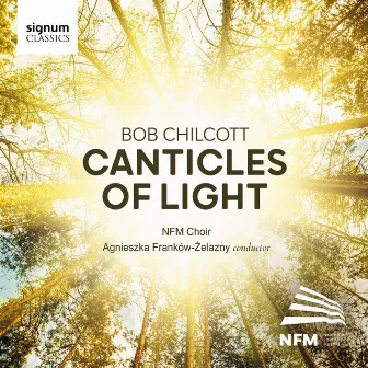 Bob Chilcott: Canticles of Light by National Forum of Music Choir