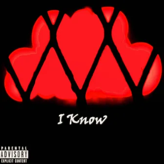 I Know by J