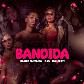 Bandida by LcZn