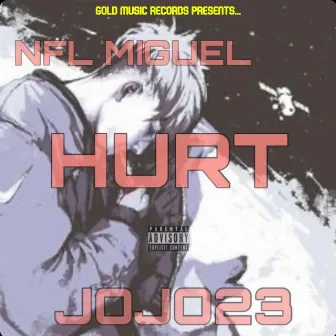 Hurt by Jojo23