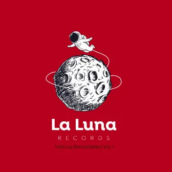 La Luna Records Compilation, Various Remastered Vol.,1 by Holdeck