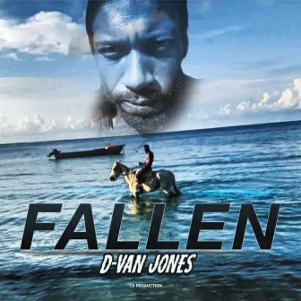 Fallen by D-VAN JONES