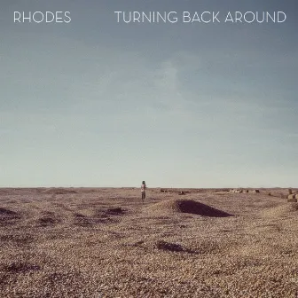 Turning Back Around - EP by RHODES