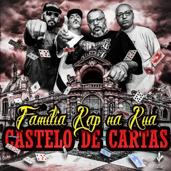 Castelo de Cartas by Família Rap na Rua