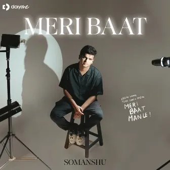 Meri Baat by somanshu