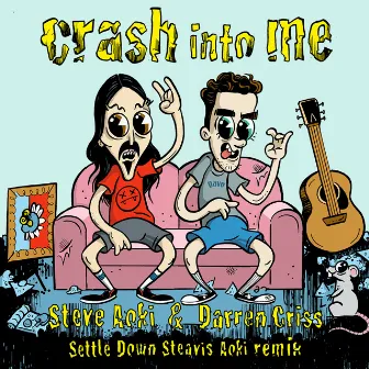 Crash Into Me (Settle Down Steavis Aoki Remix) by Darren Criss