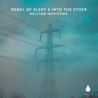 Melting Horizons by Rebel Of Sleep