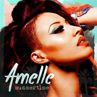 Summertime by Amelle