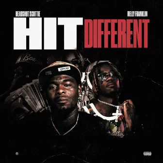 Hit Different by Relly Franklin