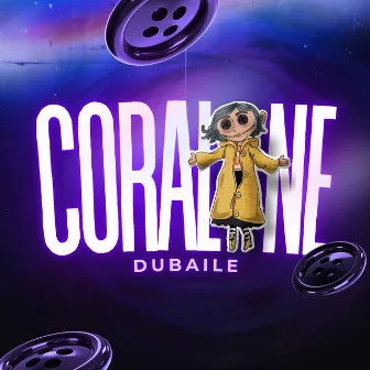 Coraline by Dubaile