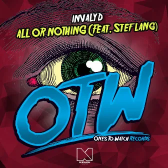 All Or Nothing by Invalyd