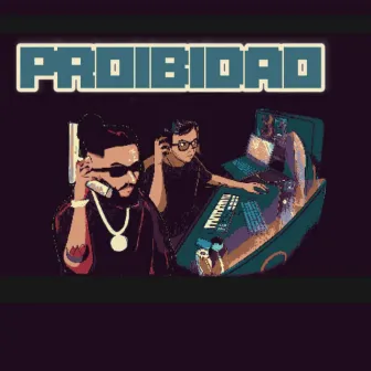 Proibidão by MOON CLAN