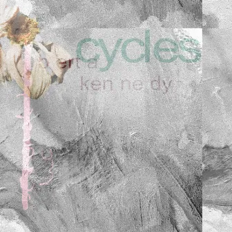 Cycles by Berta Kennedy